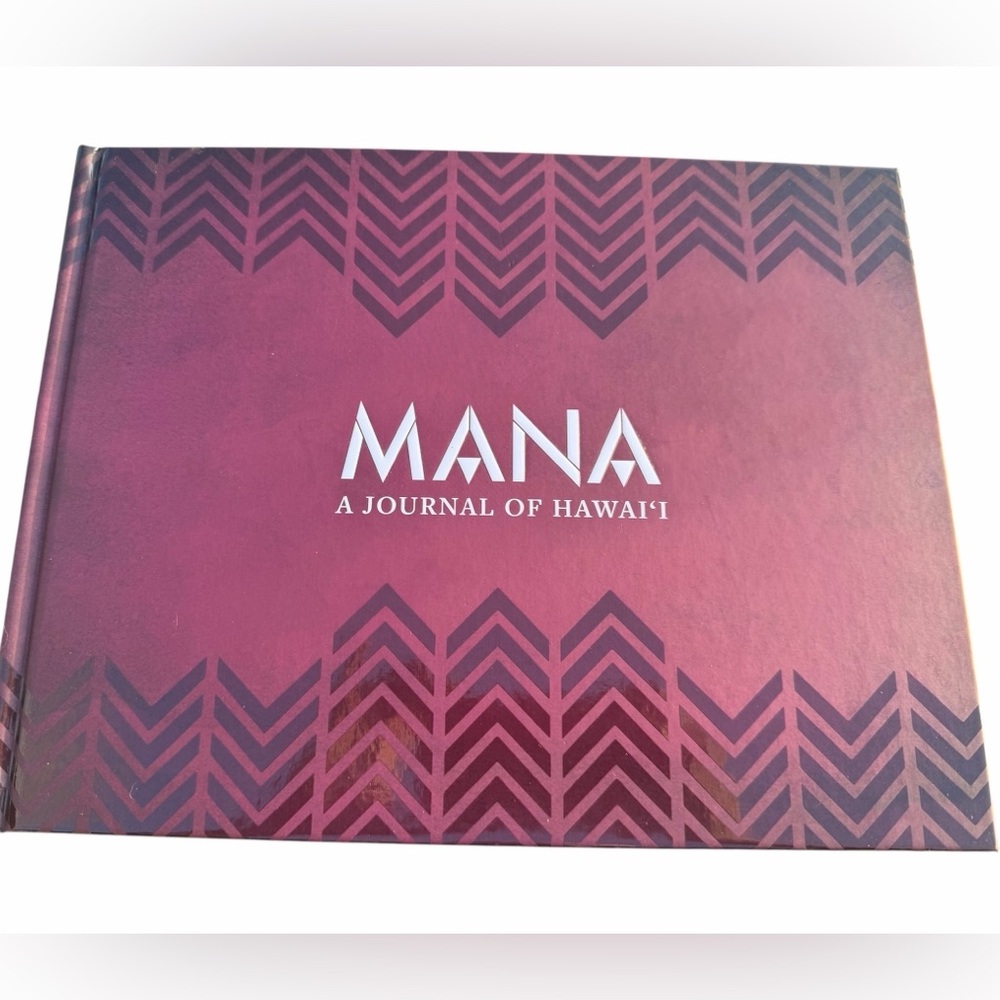 Mana A Journal of Hawaii Hardcover Book Watermark Publishing